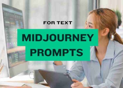 MidJourney Prompts for Text