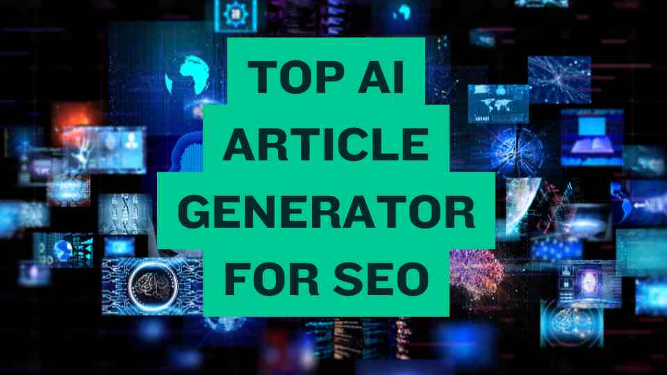 Top AI Article Generator for SEO